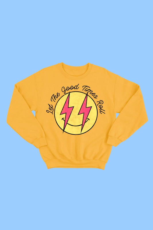 Good Times Sweatshirt