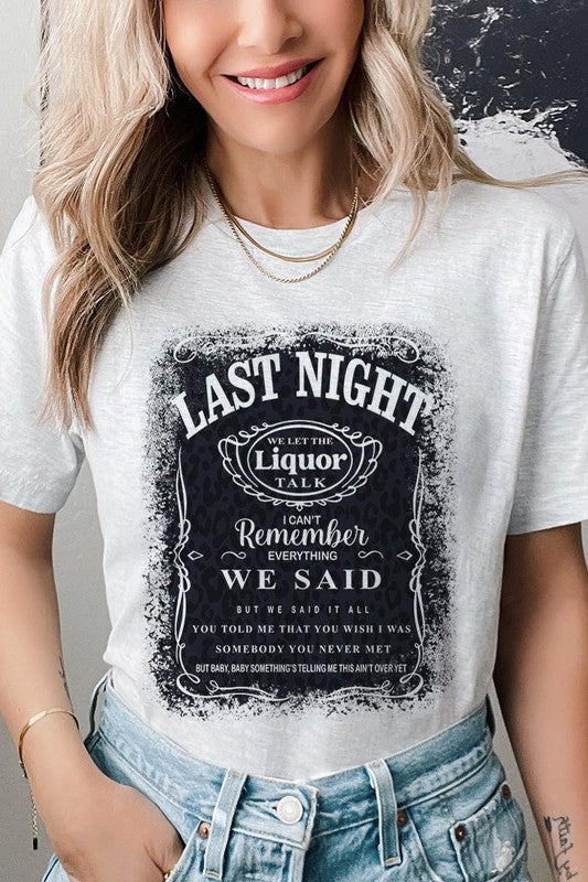 Last Night Graphic Tee