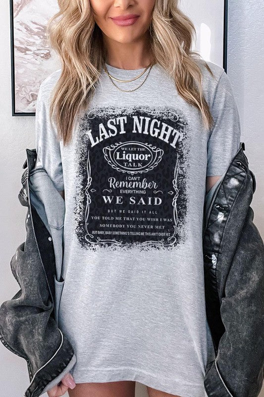 Last Night Graphic Tee