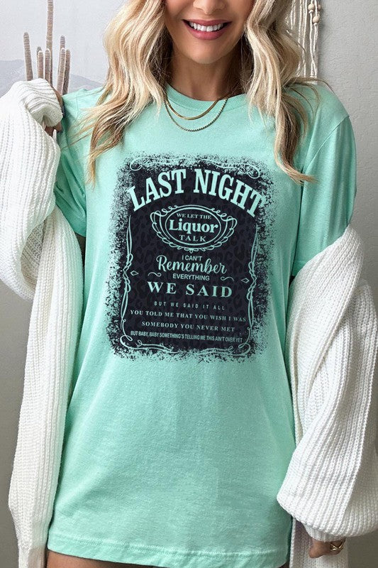 Last Night Graphic Tee