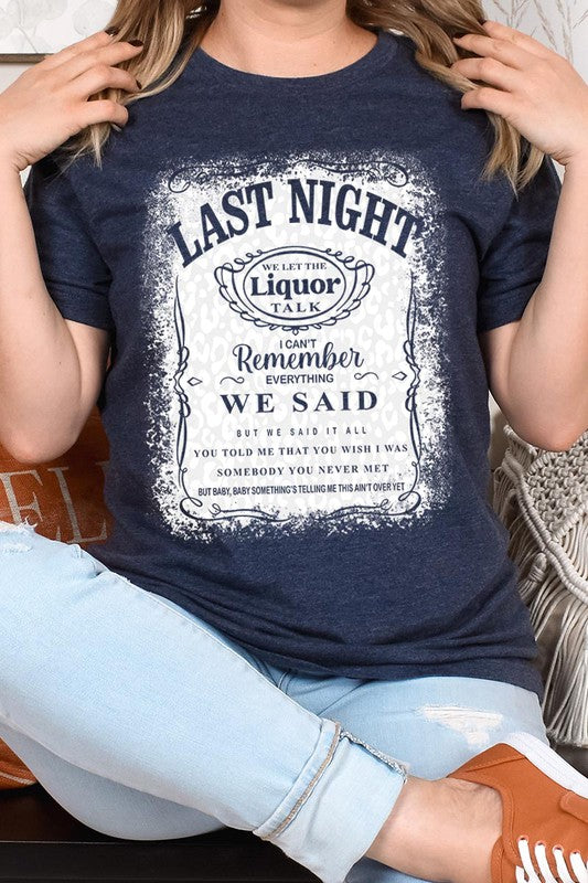 Last Night Graphic Tee