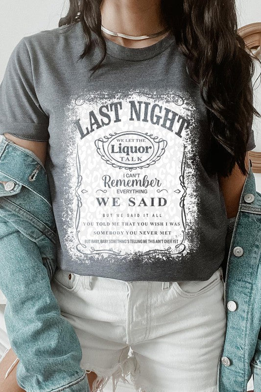 Last Night Graphic Tee