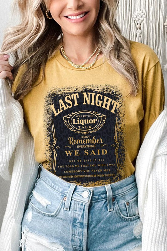 Last Night Graphic Tee