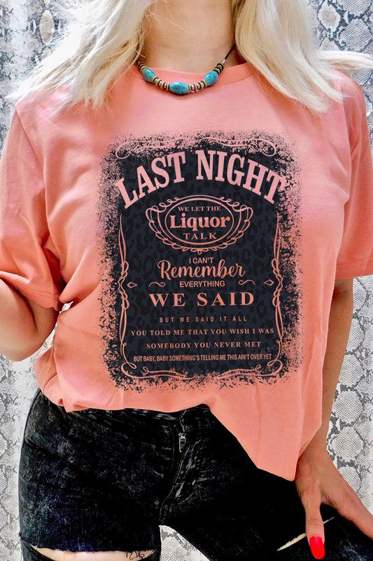 Last Night Graphic Tee