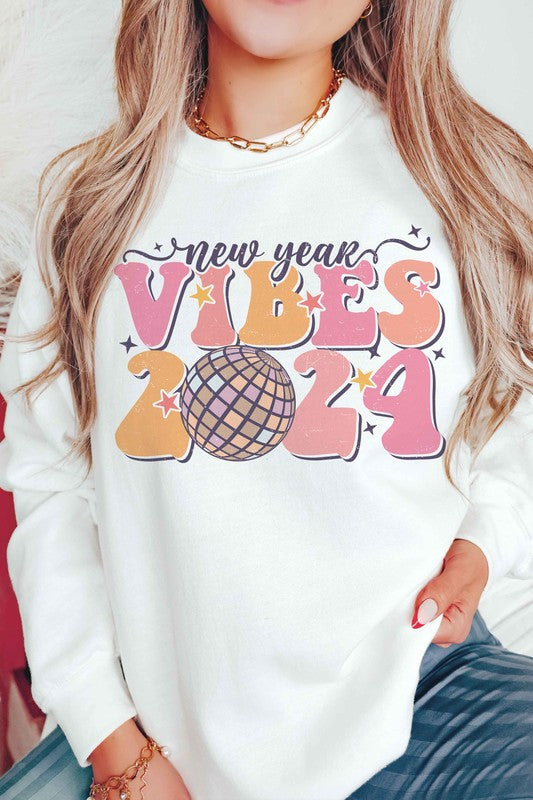 New Years Vibes Sweatshirt