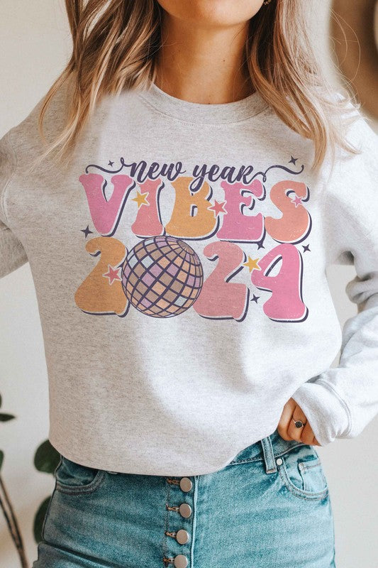 New Years Vibes Sweatshirt