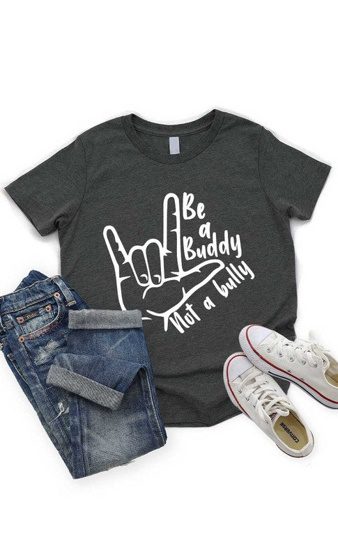 Be a Buddy Not a Bully Tee